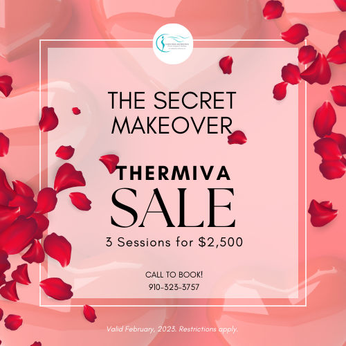 Get your secret makeover with ThermiVa. Now on sale, book your appointment today!
